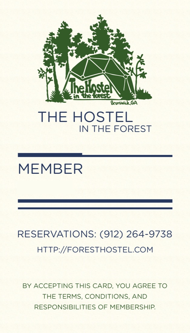 The 2011 Hostel in the Forest membership card, front: the dome and trees logo, Member, the reservations number and website